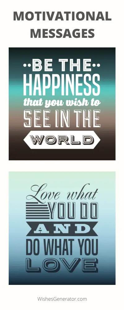 91 Motivational Messages & Quotes